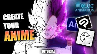 MAKE YOUR OWN ANIMEAnimation TutorialAny programBlueAnimation