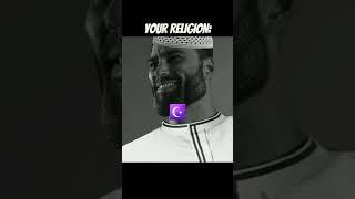 Giga chad rating Your religion #gigachad #memes #edit #shorts #viral