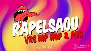 RAPELSAOU #4 version Hip-hop & RnB  ESM Musiik