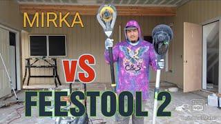 Festool planex 2 vs Mirka Leros