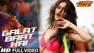 Main Tera Hero  Galat Baat Hai Full Video Song  Varun Dhawan Ileana DCruz Nargis Fakhri