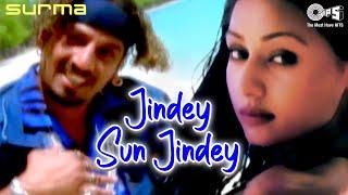 Jindey Sun Jindey  Jazzy B Ft. Mahek Chahal  Sukshinder Shinda  Surma  90s Punjabi Hits