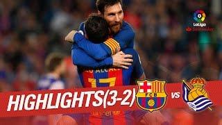 Highlights FC Barcelona vs Real Sociedad 3-2