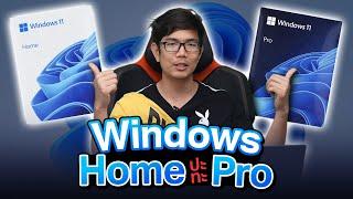 ไขความแตกต่าง Windows รุ่น Home และ Pro ต่างกันยังไง ?