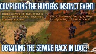 COMPLETING THE HUNTERS INSTINCT EVENT+OBTAINING THE SEWING RACK IN LDOE