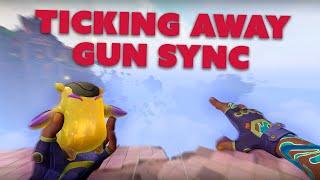 Ticking Away  Valorant Gun Sync