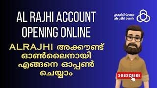 How to Open Al Rajhi Bank account Online  Al Rajhi account opening Malayalam