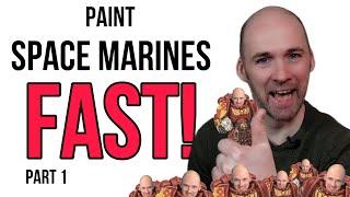 The SECRETS to painting Space Marines FAST part 1