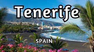 TENERIFE  Walking tour 4k - 2023 - Video Guide 4K  Spain 2023