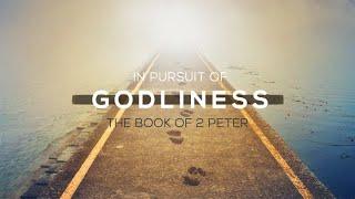 IN PURSUIT OF GODLINESS WEEK 1