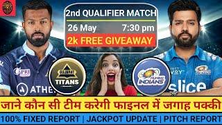 GT vs MI IPL 2023 2nd Qualifier Match & Toss Prediction  Gujarat vs Mumbai  2nd Qualifier match