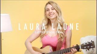 Laura Laune - Lettre dun fan