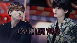 TaeKook - Love Me Like You Do FMV