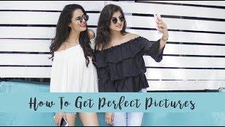 How to get perfect pictures