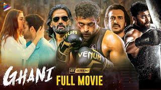 Ghani 2023 Latest Full Movie 4K  Varun Tej  Saiee Manjrekar  Upendra  Jagapathi Babu  Kannada