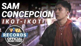 Ikot-Ikot - Sam Concepcion Official Music Video