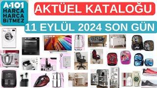 A101 AKTÜEL KATALOĞUSON GÜN 11 EYLÜL 2024ELEKTRONİKÇANTAPARFÜMSAATSPOR AYAKKABI #a101 #keşfet