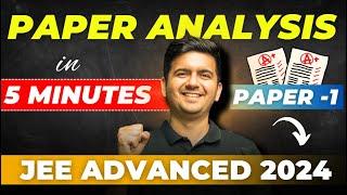 JEE Advanced 2024  Paper 1 Complete Analysis & Student Review  Vineet Khatri Sir  ATP Star Kota