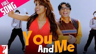 You And Me  Full Song With End Credits  Pyaar Impossible  Uday  Priyanka  Neha  Benny