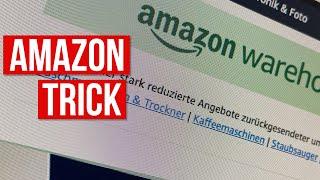 Amazon Warehouse Mit diesem Trick kannst Du richtig viel Geld bei Amazon sparen