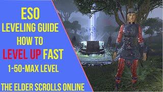 ESO Leveling Guide - Level Up Fast 2021