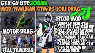 GTA SA LITE FULL MOD STM TAWURAN VS JOKI DRAG VIRAL DI TIKTOK TERBARU BISA SEMUA HP