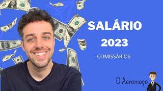 SALÁRIO 2023 - COMISSÁRIOS