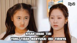 Kisah Anak Tiri Yang Tidak Menyukai Ibu Tirinya Part 2  Film Pendek