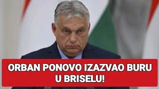 ORBAN PONOVO IZAZVAO BURU U BRISELU Otkazali dolazak u Budimpeštu - Stigao žestok odgovor