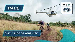 KAP sani2c 2024 - Race Day 3 Ride of your life