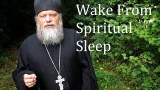 WAKE FROM SPIRITUAL SLEEP