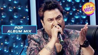 Kumar Sanu ने 90s के अपने Favorite Tracks पर लगाए लाजवाब Notes  Indian Idol  Pop Album Mix