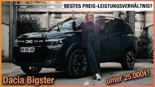 Dacia Bigster 2025 Bestes Preis-Leistungsverhältnis? Alles zum NEUEN SUV ab 25.000€ Review  Test