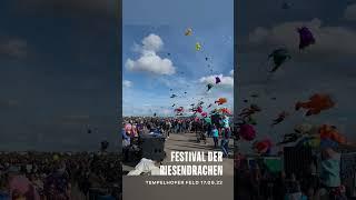 Festival der Riesendrachen auf dem Tempelhofer Feld 17.09.2022 #Riesendrachen #festival #tempelhof