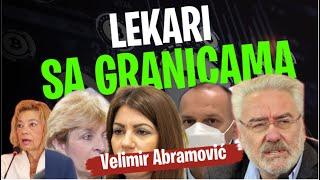 Velimir Abramović  LEKARI SA GRANICAMA