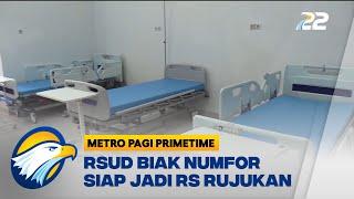 RSUD Biak Numfor Siap Jadi RS Rujukan