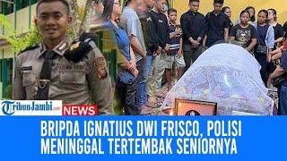 Sosok Bripda Ignatius Dwi Frisco Polisi Yang Viral Meninggal Tertembak Seniornya Anggota Densus 88