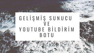 Discord Gelişmiş Sunucu Ve Youtube Bildirim Botu