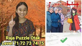 Jawaban Raja Puzzle Otak Level 71 72 73 74 75 Bahasa Indonesia