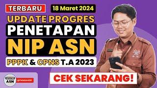 TERBARU Update NIP ASN T.A 2023 – 18 Maret 2024