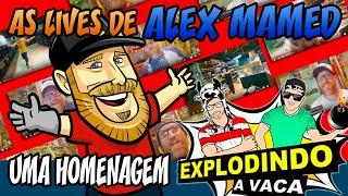 ESPECIAL LIVES DO ALEX MAMED