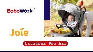 Joie Litetrax Pro Air wózek spacerowy  BoboWózki®