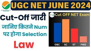 कितना जाएगा Ugc Net Law  का Cutoff ? UGC NET Law Expected Cut Off 2024  Net Law Cutoff