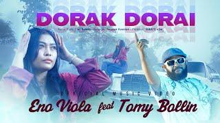 Eno Viola ft. Tomy Bollin - Dorak Dorai Official Music Video eDm