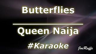 Queen Naija - Butterflies Karaoke