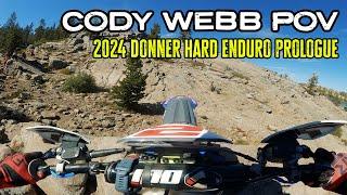 Cody Webb POV Presented by Seat Concepts  2024 Donner Hard Enduro Prologue Win