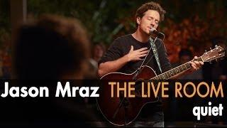 Jason Mraz - Quiet Live from The Mranch