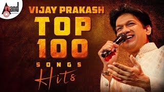 Vijay Prakash Top 100 Songs  Jukebox  Anand Audio  Kannada  Movies Selected Songs  Kannada