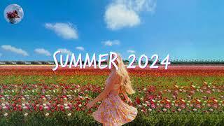 Best Summer Songs 2024  Summer Hits 2024 Playlist