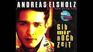 Andreas Elsholz  -  Gib mir noch Zeit  1993
